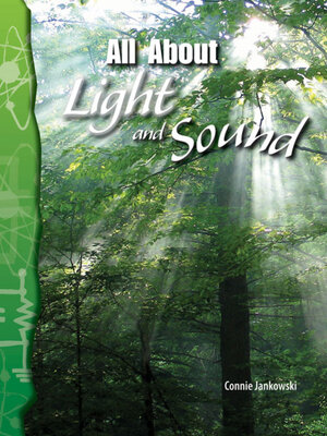 cover image of All About Light and Sound